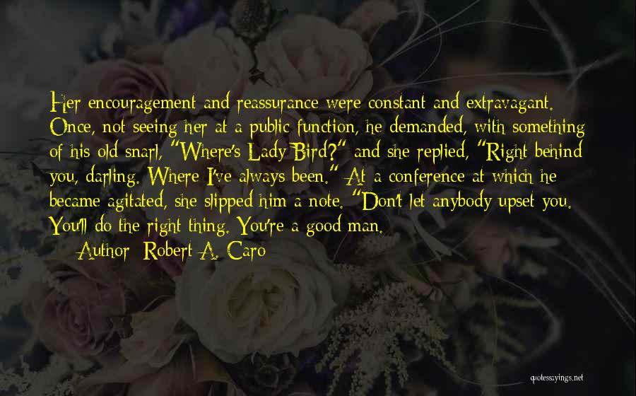 Robert A. Caro Quotes 2238075