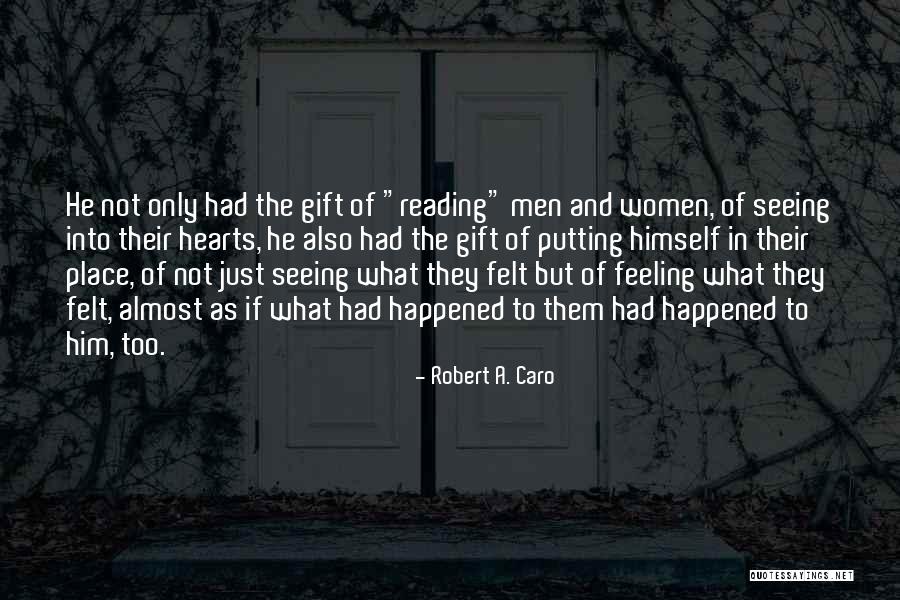 Robert A. Caro Quotes 320514