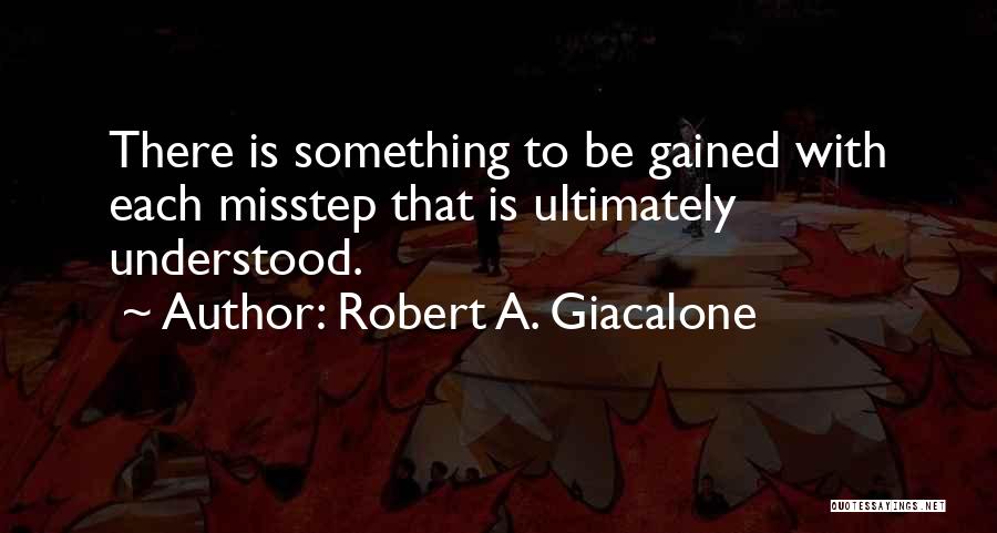 Robert A. Giacalone Quotes 2008862
