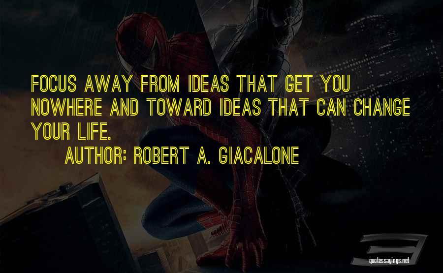 Robert A. Giacalone Quotes 2214929