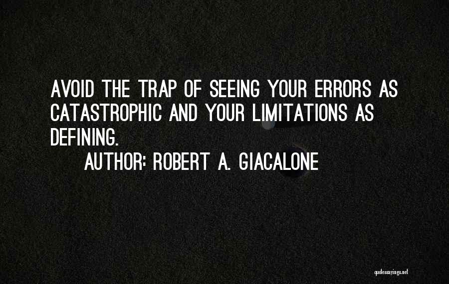 Robert A. Giacalone Quotes 2248036