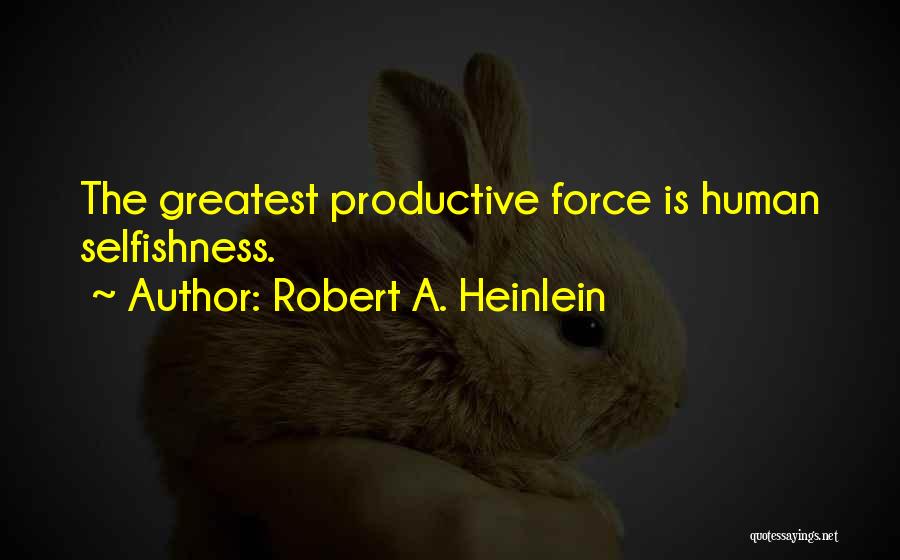 Robert A. Heinlein Quotes 1093624