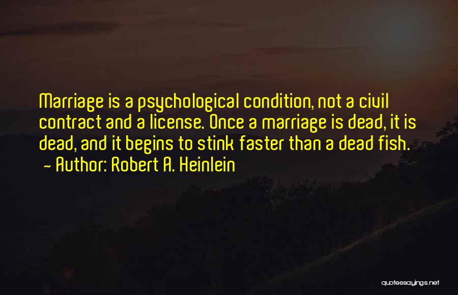 Robert A. Heinlein Quotes 1194328