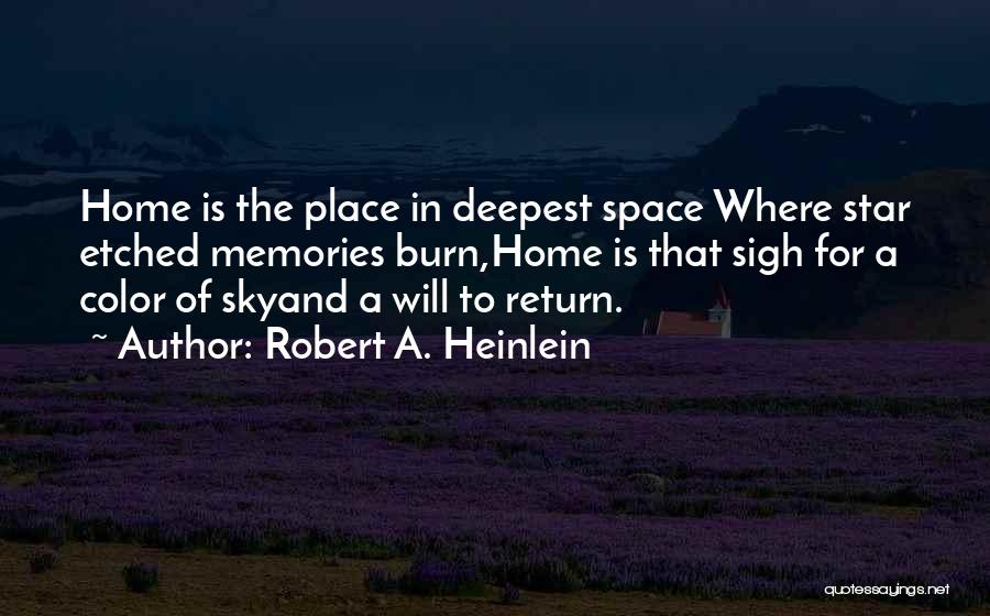 Robert A. Heinlein Quotes 1295185