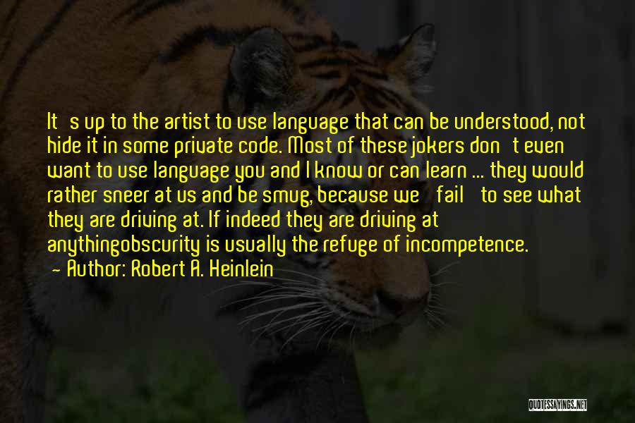Robert A. Heinlein Quotes 1437488