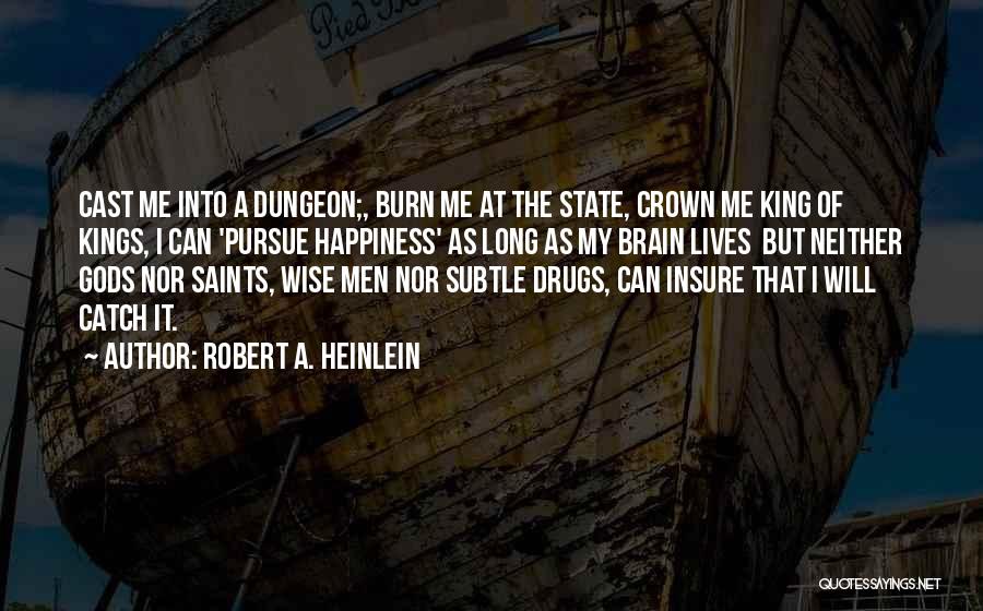 Robert A. Heinlein Quotes 1544303