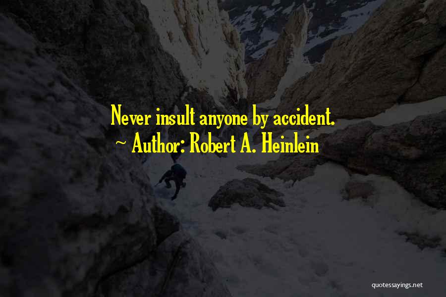 Robert A. Heinlein Quotes 1857166