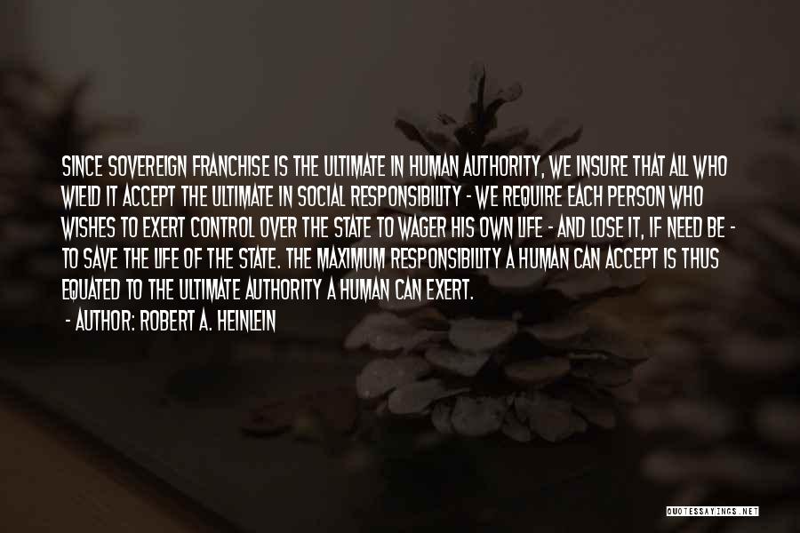 Robert A. Heinlein Quotes 1885865