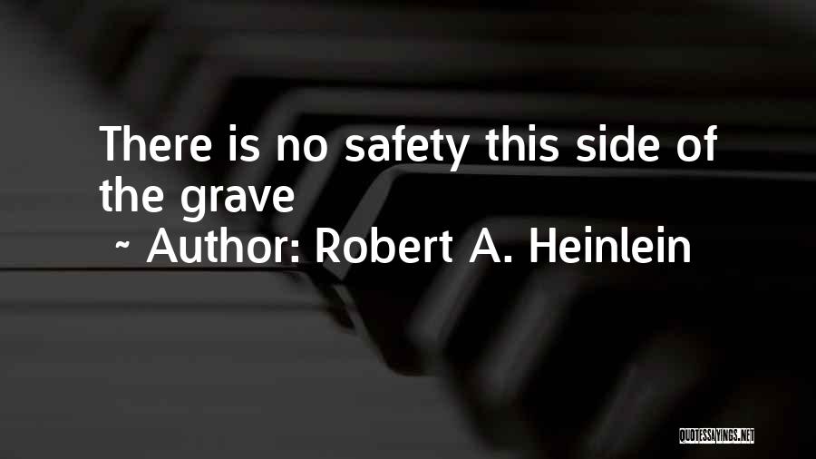 Robert A. Heinlein Quotes 2030447