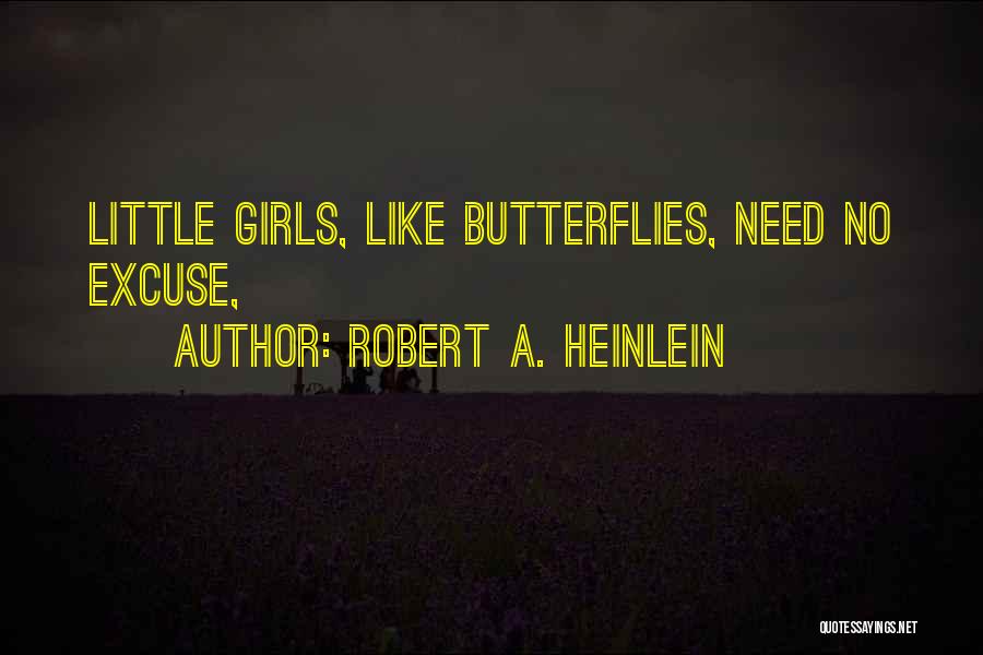 Robert A. Heinlein Quotes 2252942