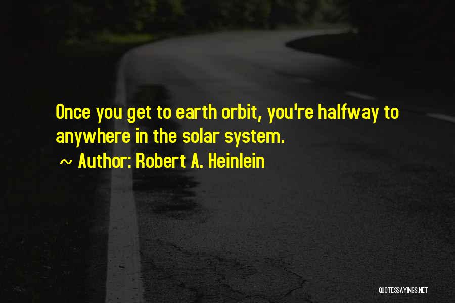 Robert A. Heinlein Quotes 662818