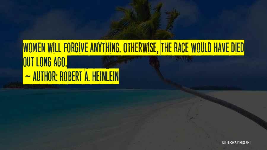 Robert A. Heinlein Quotes 775136