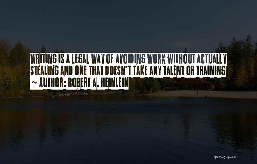 Robert A. Heinlein Quotes 803711