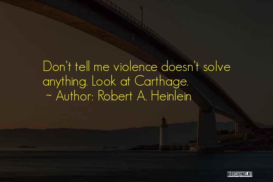 Robert A. Heinlein Quotes 898508