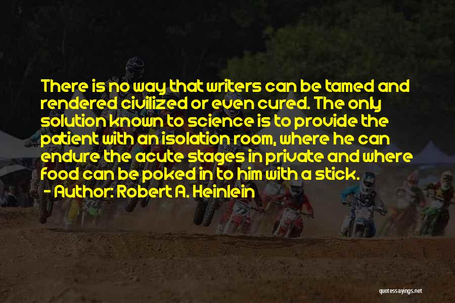 Robert A. Heinlein Quotes 968608