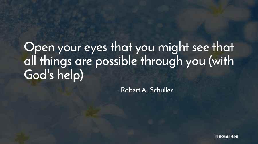 Robert A. Schuller Quotes 596267 Robert A. Schuller Quotes 596267