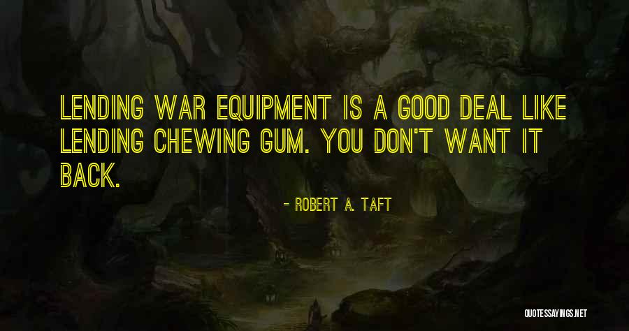 Robert A. Taft Quotes 897823 Robert A. Taft Quotes 897823