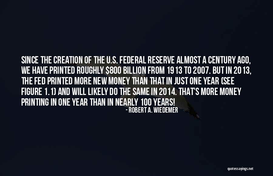 Robert A. Wiedemer Quotes 1378718