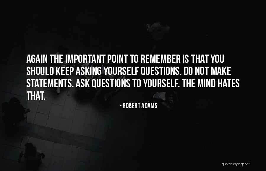 Robert Adams Quotes 1466265