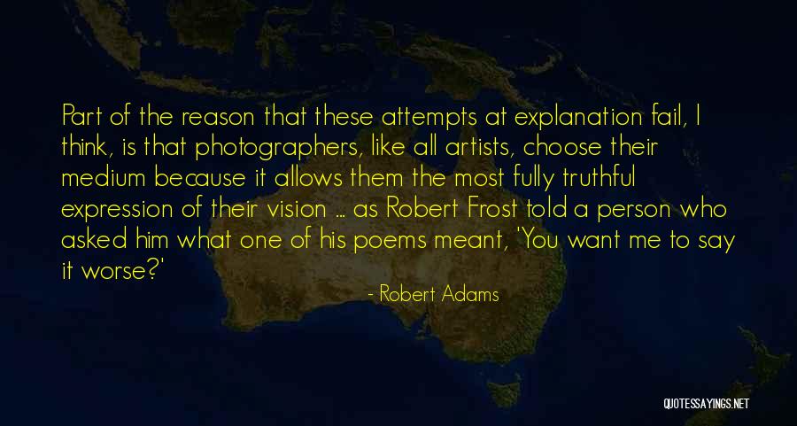 Robert Adams Quotes 1728862 Robert Adams Quotes 1728862