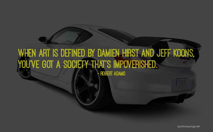 Robert Adams Quotes 1988074 Robert Adams Quotes 1988074