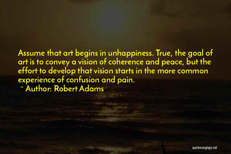 Robert Adams Quotes 2163188