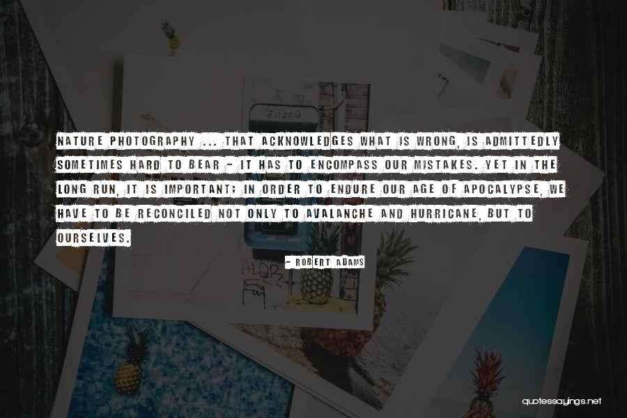 Robert Adams Quotes 356413 Robert Adams Quotes 356413