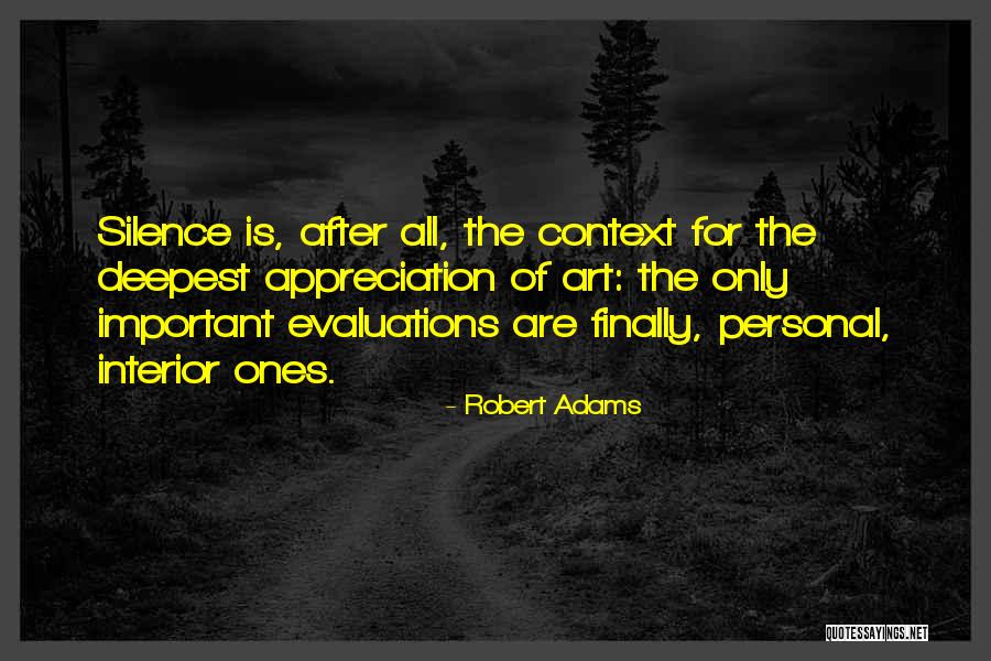 Robert Adams Quotes 620938 Robert Adams Quotes 620938