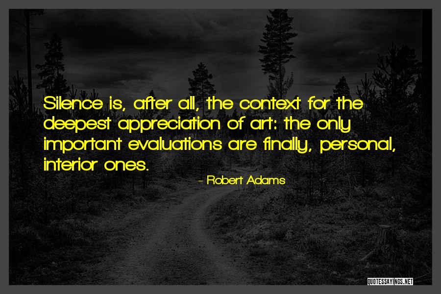 Robert Adams Quotes 620938