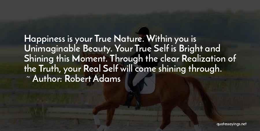 Robert Adams Quotes 715179