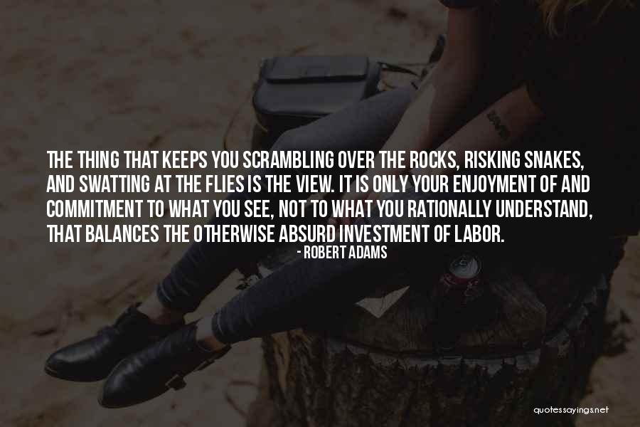 Robert Adams Quotes 968915 Robert Adams Quotes 968915