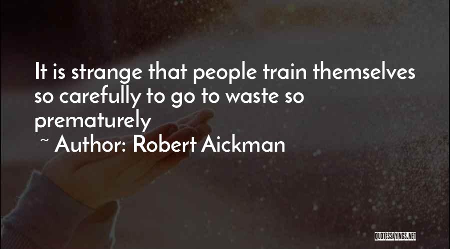 Robert Aickman Quotes 1533308