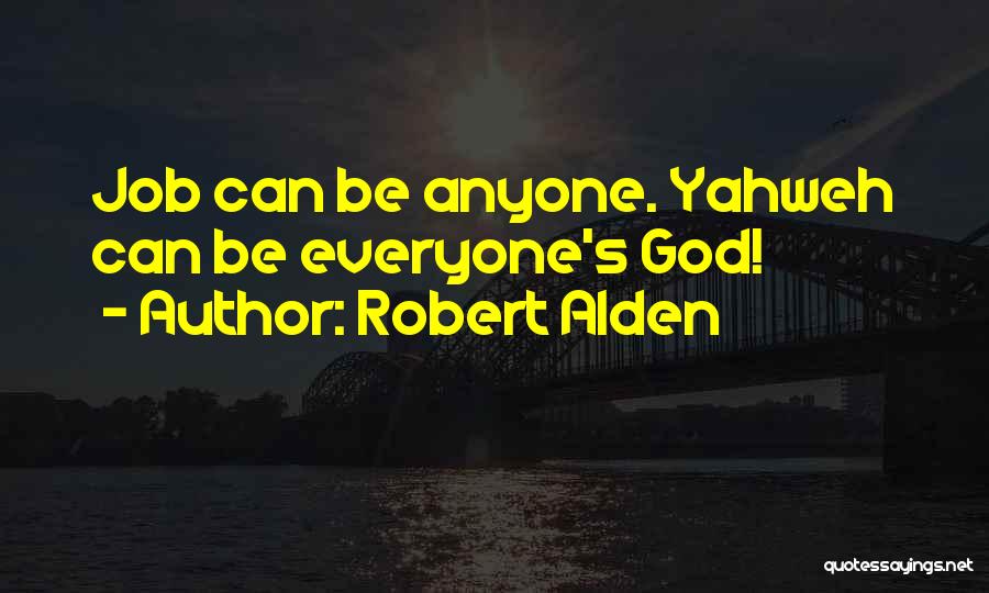 Robert Alden Quotes 534656