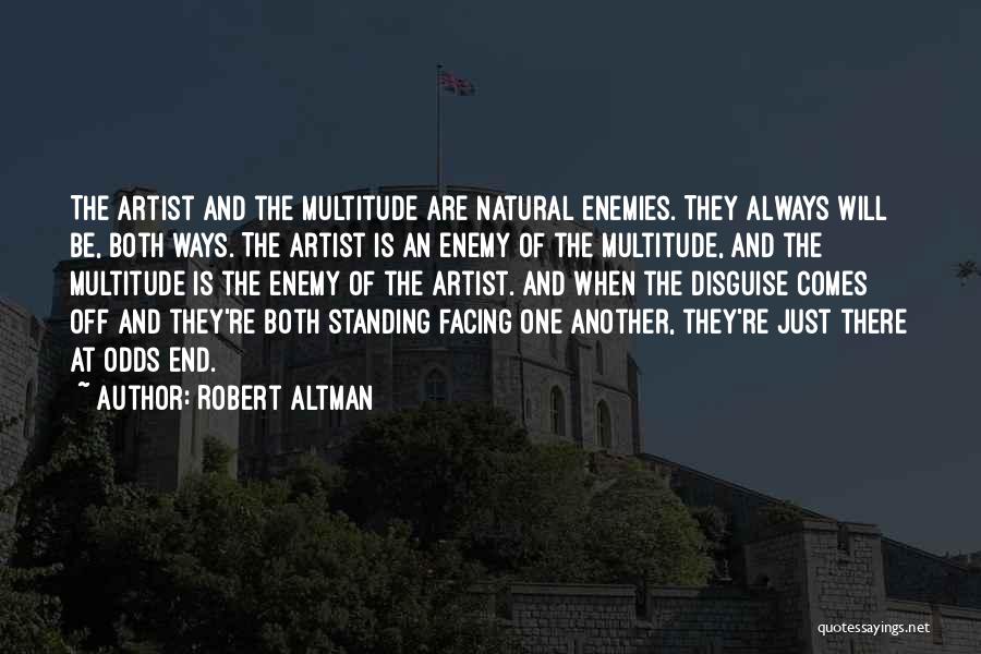 Robert Altman Quotes 140596