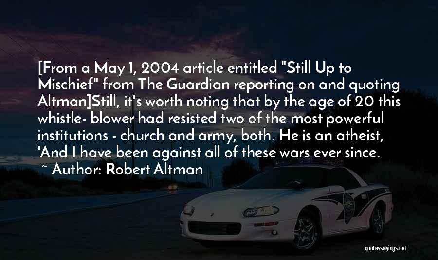 Robert Altman Quotes 2093200