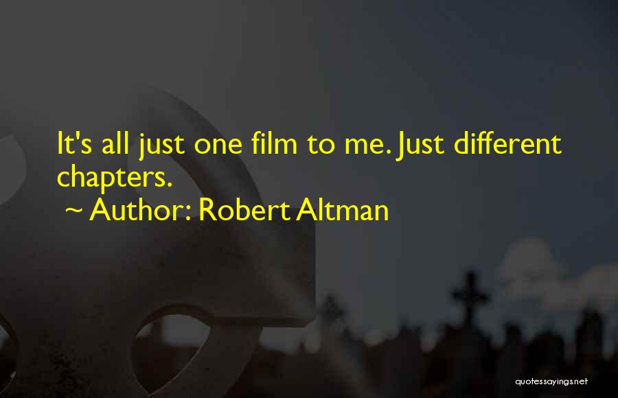 Robert Altman Quotes 210587