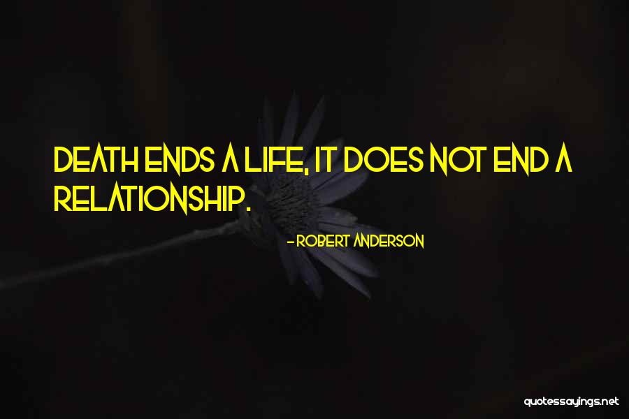 Robert Anderson Quotes 1186226