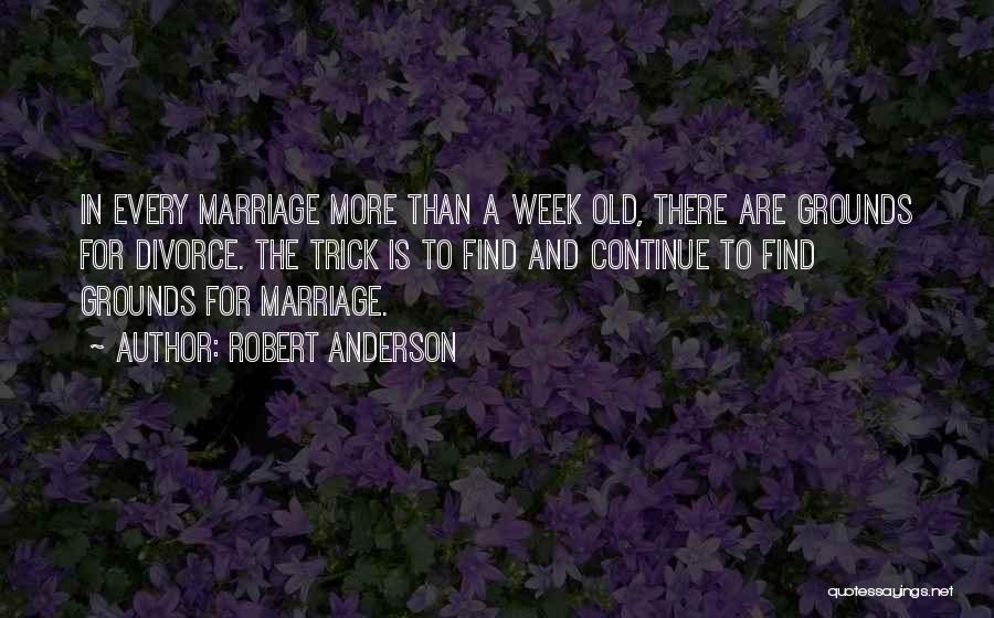 Robert Anderson Quotes 2162913