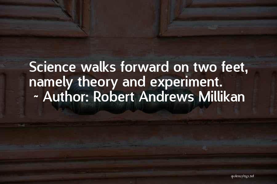 Robert Andrews Millikan Quotes 1084943