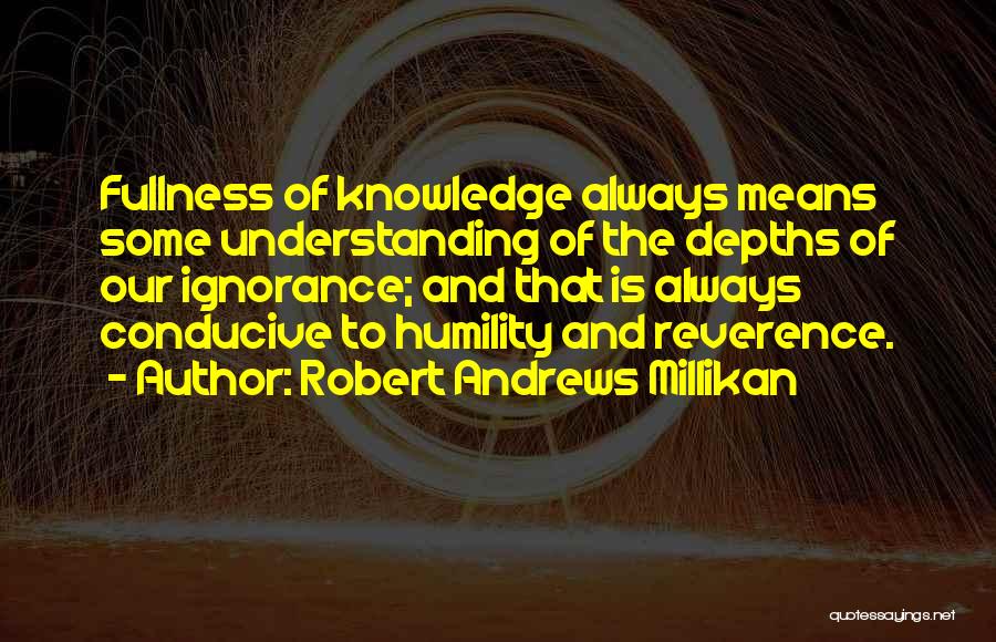 Robert Andrews Millikan Quotes 1144792