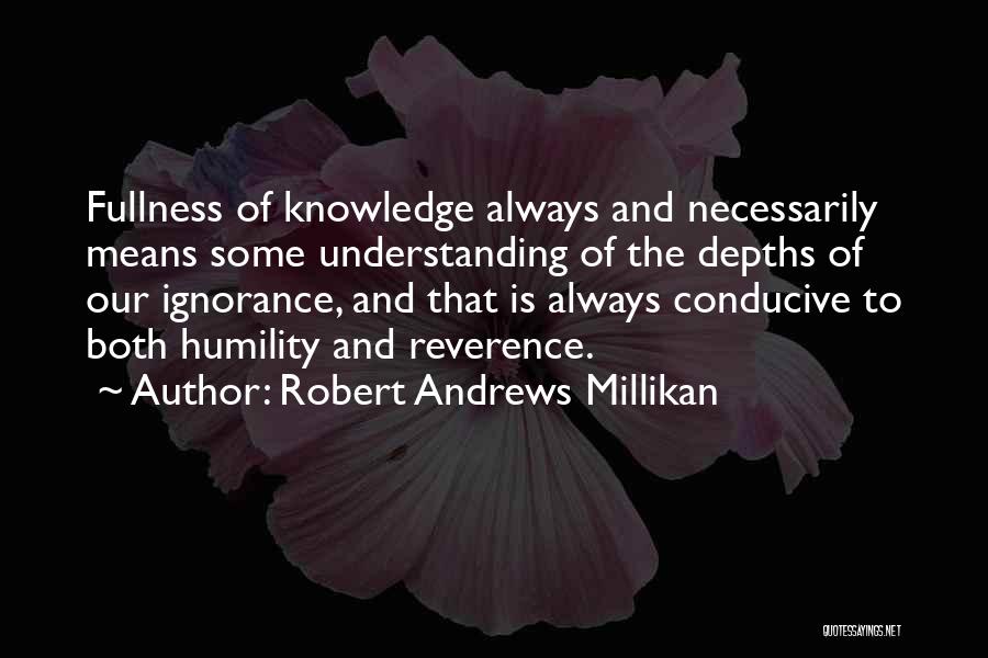 Robert Andrews Millikan Quotes 912077