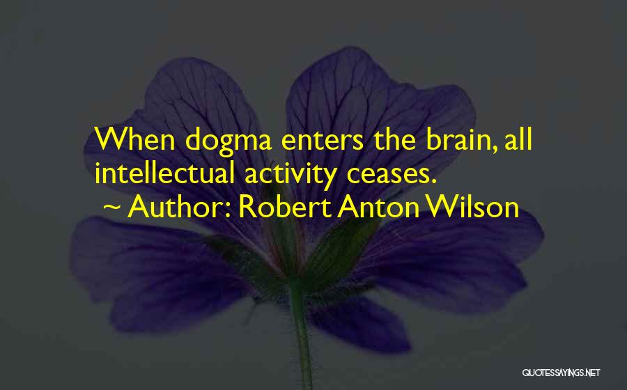 Robert Anton Wilson Quotes 1117683