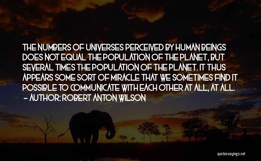 Robert Anton Wilson Quotes 1162712