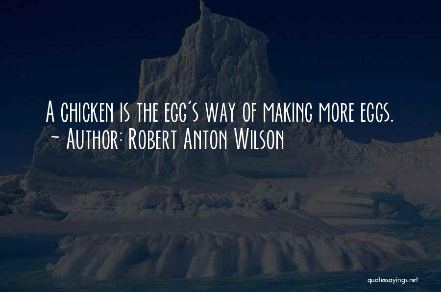 Robert Anton Wilson Quotes 1271072