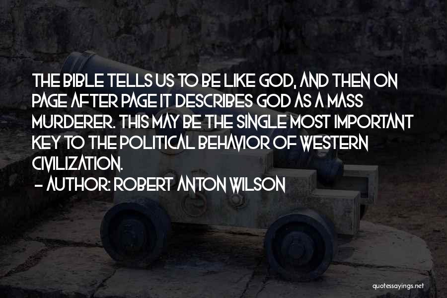 Robert Anton Wilson Quotes 1370408