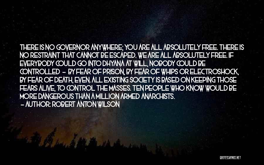 Robert Anton Wilson Quotes 1928460