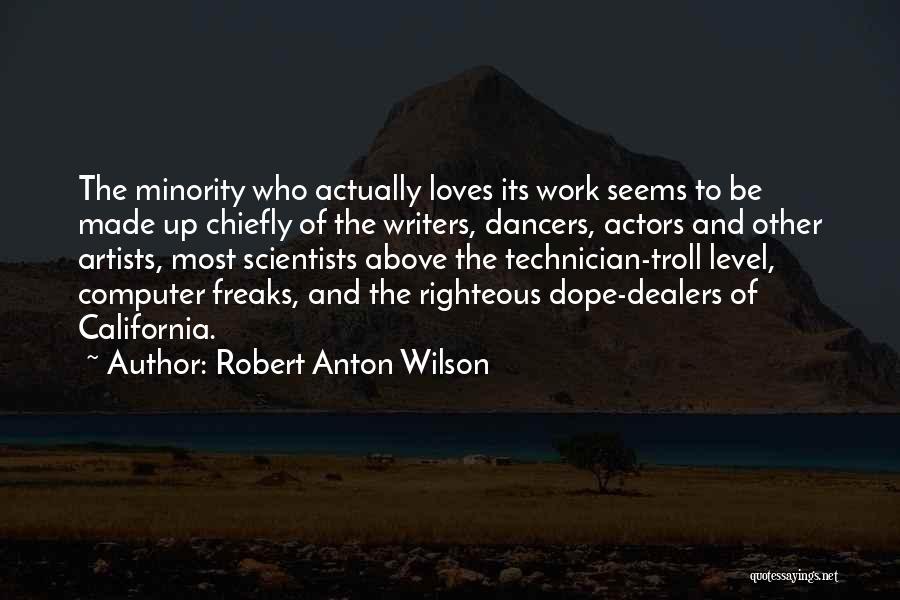 Robert Anton Wilson Quotes 316780