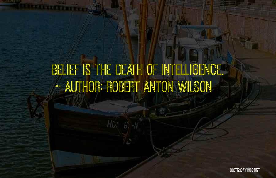 Robert Anton Wilson Quotes 337371