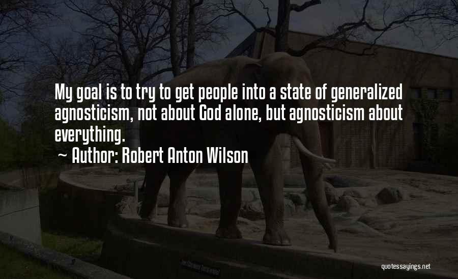 Robert Anton Wilson Quotes 668958