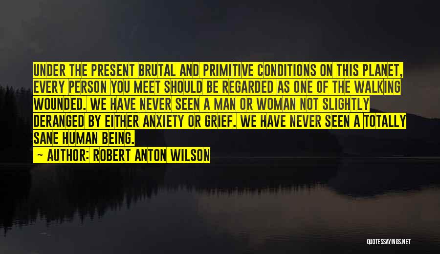 Robert Anton Wilson Quotes 939557